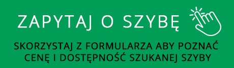 Zapytaj o szybę