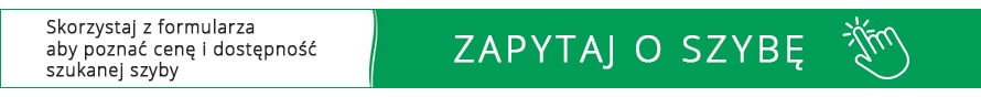 Zapytaj o szybę
