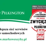 Pilkington - najlepsza sieci serwisów szyb samochodowych w Polsce