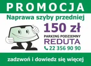 Promocja naprawa szyby Warszawa Reduta